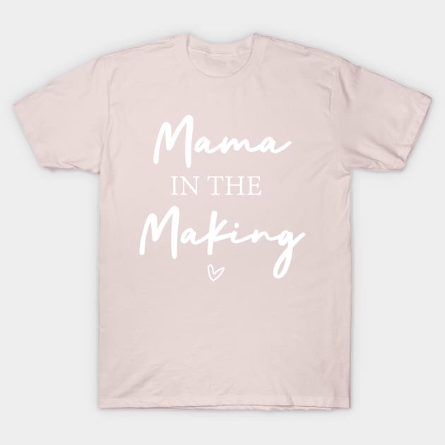 Mama in the Making, Pregnancy Reveal T-Shirt by Adolphred